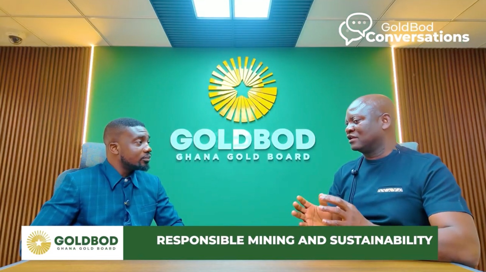 GOLDBOD CONVERSATIONS ON SUSTAINABILITY AND RESPONSIBLE MINING